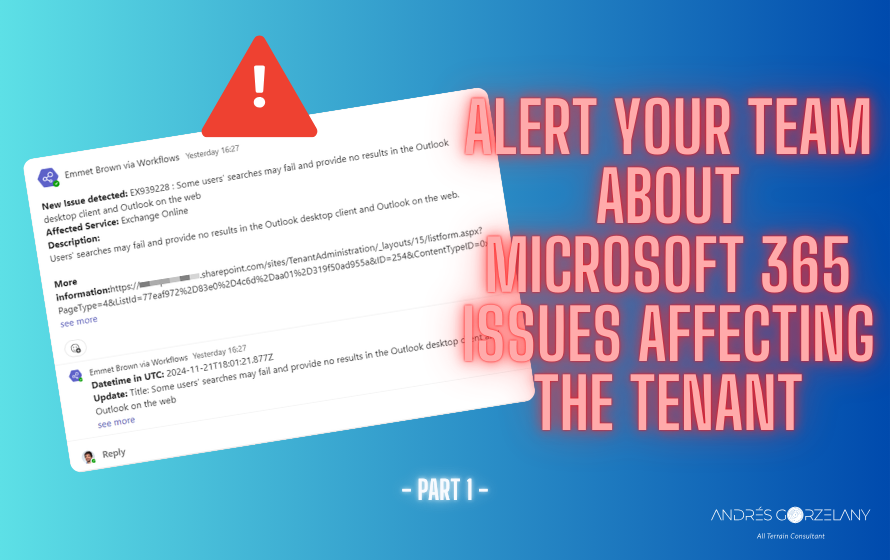Alert your team about Microsoft 365 issues affecting the tenant Part